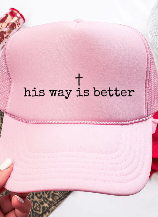 Pink His way is better cap!